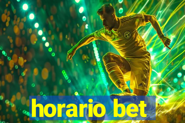 horario bet